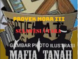 Mafia Tanah Proyek Morr III Membuat Warga Tidak Mendapat Ganti Rugi