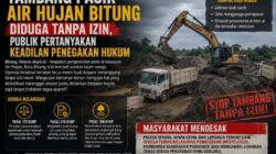 Tambang Pasir Air Hujan Bitung Diduga Tanpa Izin, Publik Pertanyakan Keadilan Penegakan Hukum