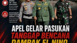 Kasdam XIII/Merdeka Hadiri Apel Gelar Pasukan Tanggap Bencana Dampak El Nino di Sulawesi Utara