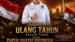 Ucapan Selamat Ulang Tahun ke-1 Partai Rakyat Indonesia: Semakin Tumbuh dan Dikagumi Rakyat