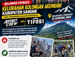 Relawan Pemuda Kelurahan Kolongan Akembawi Bersatu: Mendaki Gunung Awu Padamkan Sisa Api & Bersihkan Sampah Plastik